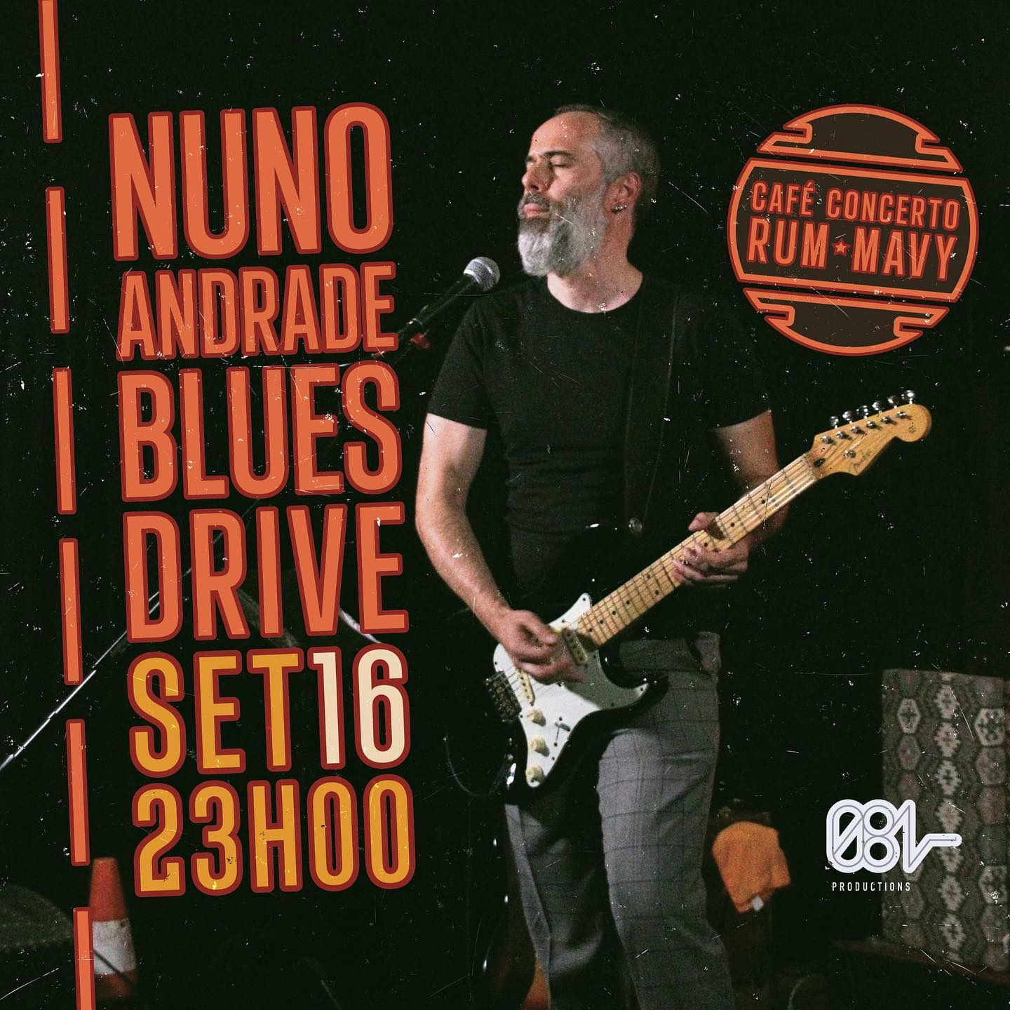 Nuno Andrade Blues Drive -RUM BY MAVY - Braga