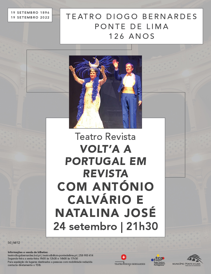 VOLT´A A PORTUGAL EM REVISTA - Teatro Diogo Bernardes