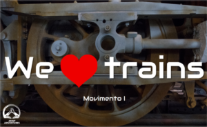 We love trains - Movimento - Vila Nova de Famalicão