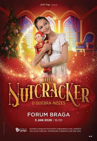 O QUEBRA-NOZES em Braga