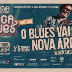 O Blues Vai Ao Nova Arcada - Festival Nova Arcada Braga Blues