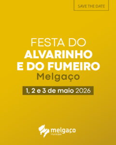 FESTA DO ALVARINHO E DO FUMEIRO - Melgaço