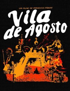 Vila de Agosto estreia no Cine Teatro João Verde em Monção